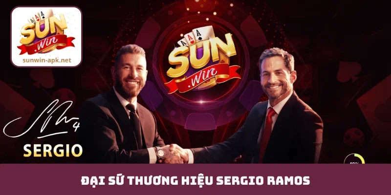 Đại sứ thương hiệu Sergio Ramos