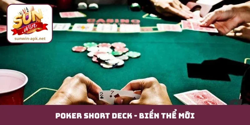 Poker short deck