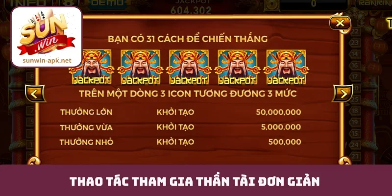 Thao tác tham gia Thần Tài đơn giản