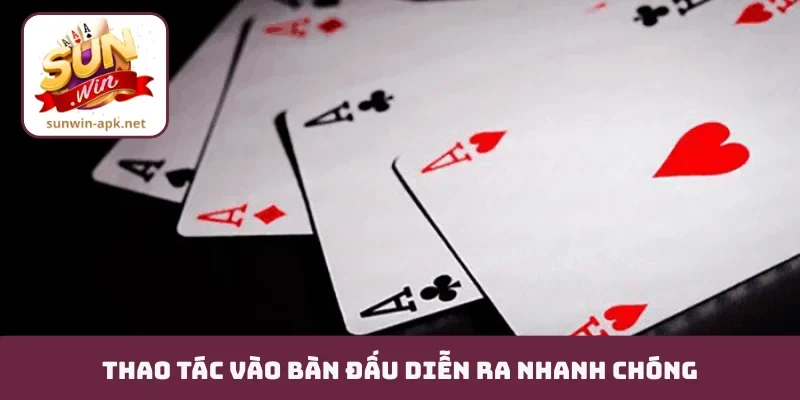 Phỏm 8 Lá - Tuyệt Chiêu Xếp Bài Và Giữ Phỏm Của Cao Thủ Thao tác vào bàn đấu diễn ra nhanh chóng