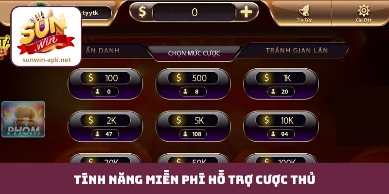 Tính năng miễn phí hỗ trợ cược thủ
