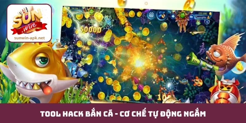 Tool hack bắn cá
